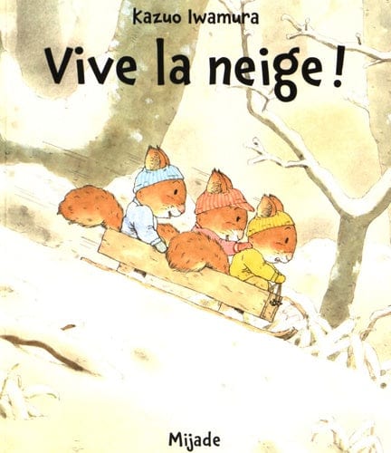 Vive la neige !