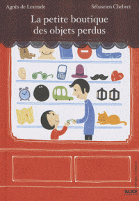 La petite boutique des objets perdus