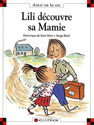 Ainsi va la vie T009 - Lili découvre sa mamie