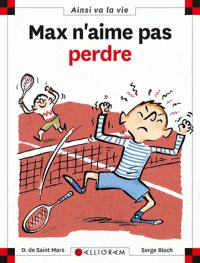 Ainsi va la vie T039 - Max n'aime pas perdre