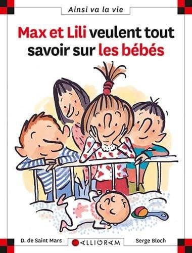 Ainsi va la vie T050 - Max et Lili veulent tout savoir sur les bébés