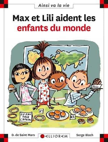 Ainsi va la vie T074 - Max et lili aident les enfants du monde