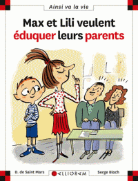 Ainsi va la vie T093 - Max et Lili veulent éduquer leurs parents