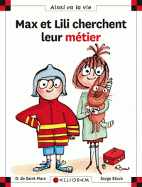 Ainsi va la vie T112 - Max et Lili cherchent leur métier