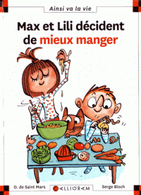 Ainsi va la vie T114 - Max et Lili décident de mieux manger