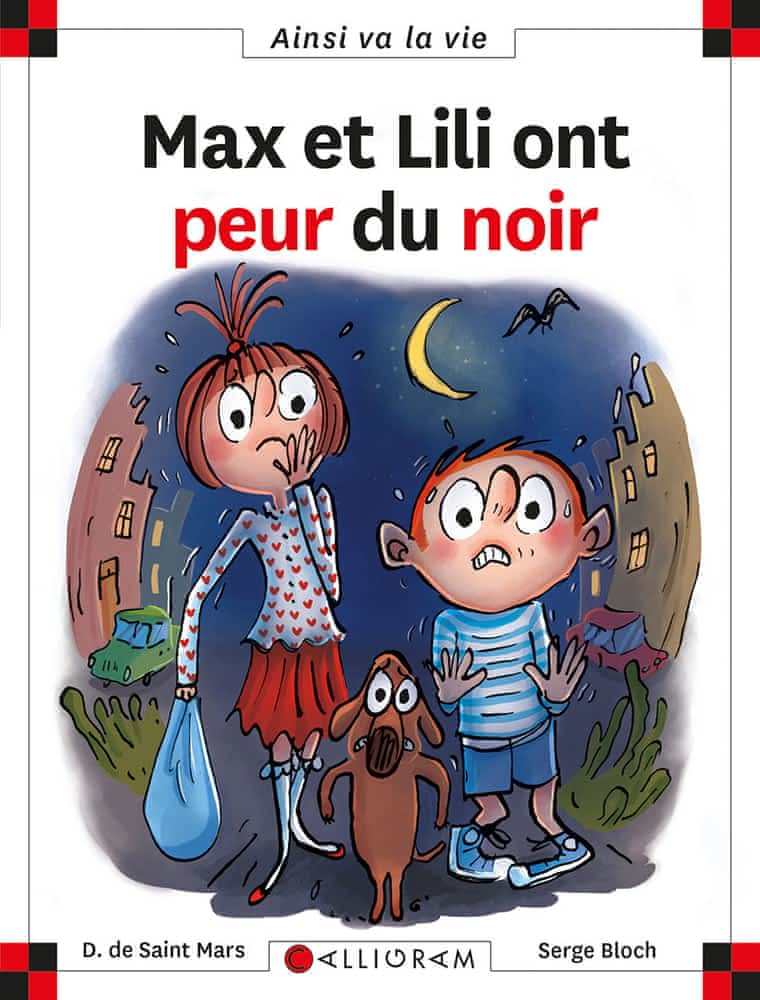 Ainsi va la vie T122 - Max et Lili ont peur du noir