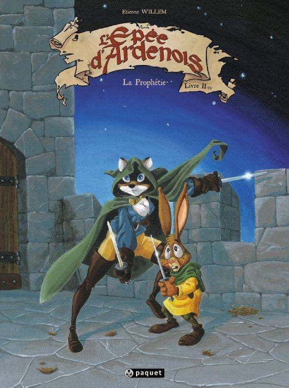 L'épée d'Ardenois T02 - la prophétie