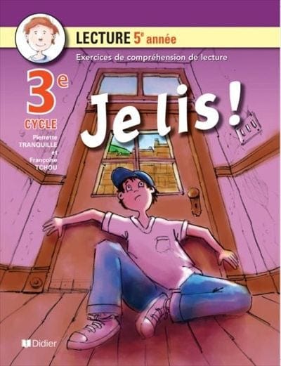 Je lis! - 5e année (3e cycle)