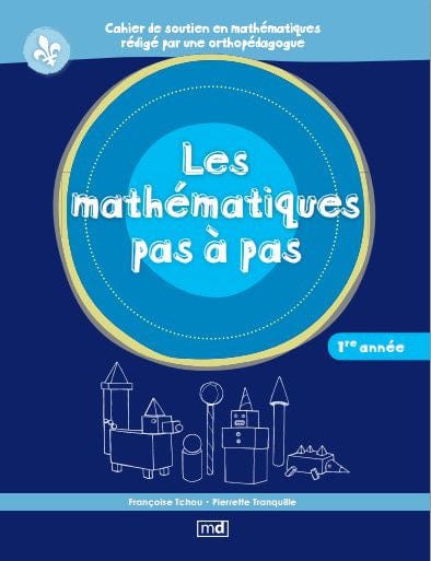 Les mathématiques pas à pas - 1re année