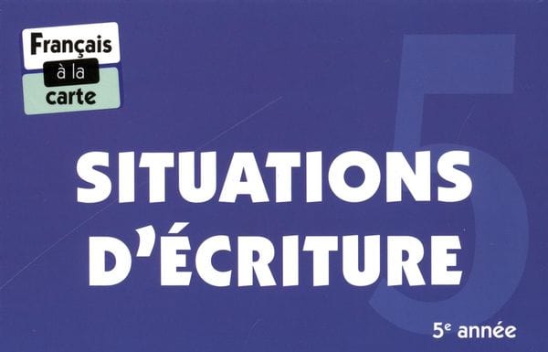 Cartes éclair - Situations d'écriture - 5e année