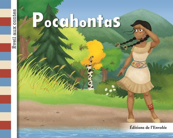 Éveil aux contes - Série 3 - Pocahontas