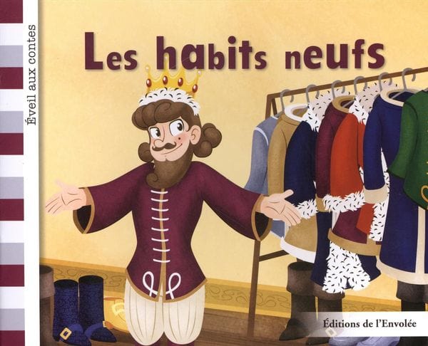 Éveil aux contes - Série 3 - Les habits neufs