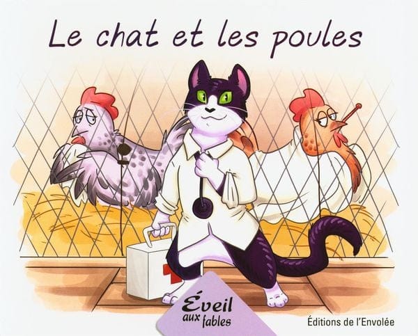 Éveil aux fables - Série 1 - Le chat et les poules
