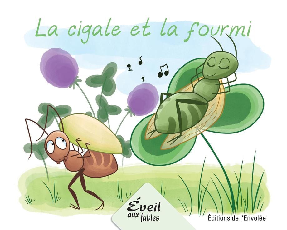 Éveil aux fables - Série 2 - La cigale et la fourmi