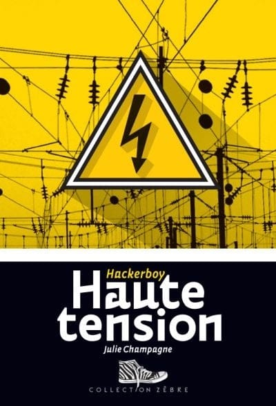 Hackerboy T03 - Haute tension