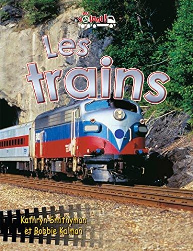 Au volant - Les trains