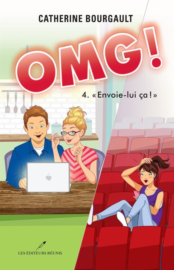 OMG! T04 - ''Envoie-lui ça!''
