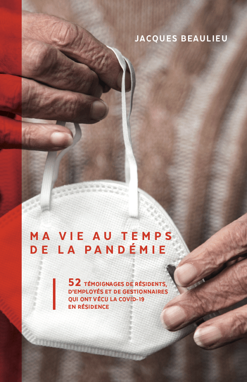 Ma vie au temps de la pandémie