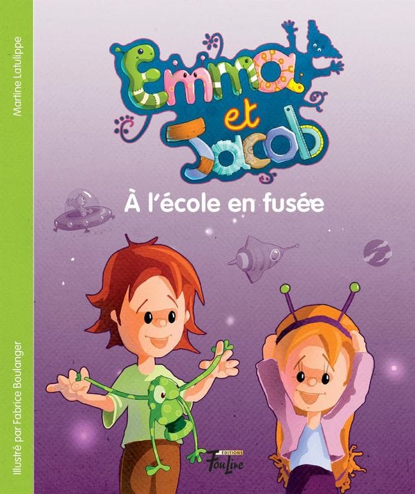 Emma et Jacob T02 - À l'école en fusée