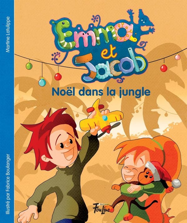 Emma et Jacob T03 - Noël dans la jungle