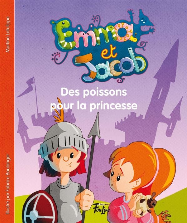 Emma et Jacob T08 - Des poissons pour la princesse