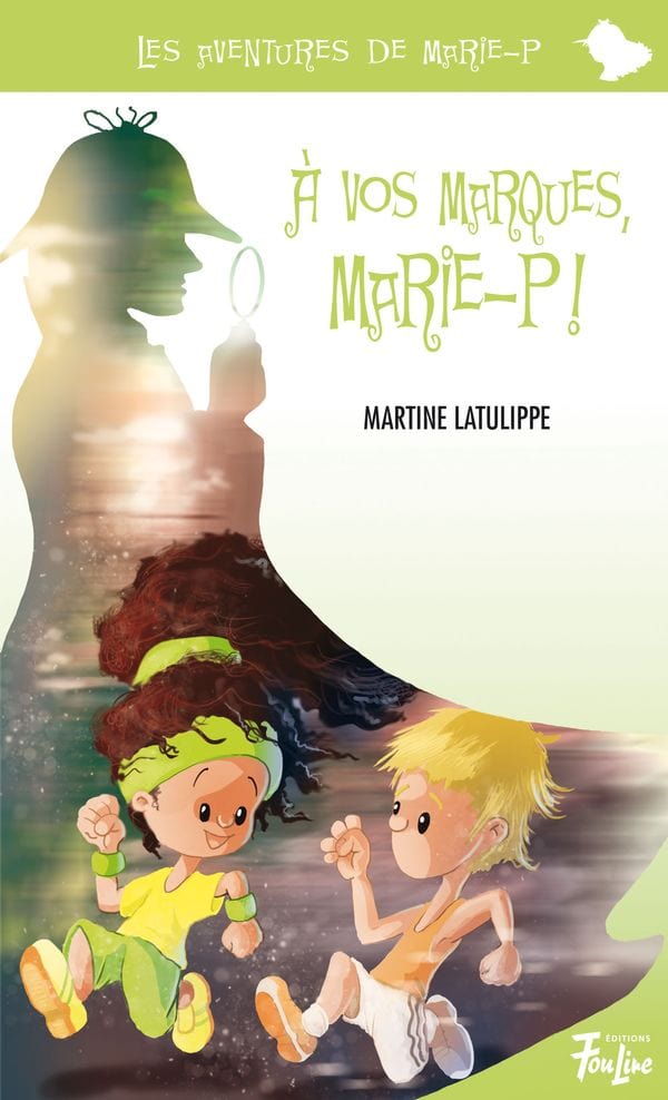 Les aventures de Marie-P T13 - À vos marques, Marie-P!