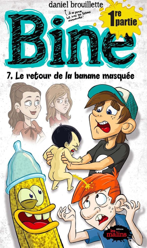 Bine T07 - Le retour de la banane masquée - Partie 1