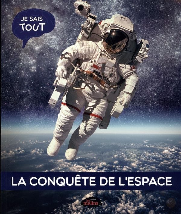 Je sais tout - La conquête de l'espace