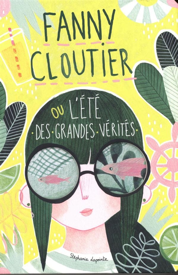 Fanny Cloutier T03 - ou l'été des grandes vérités