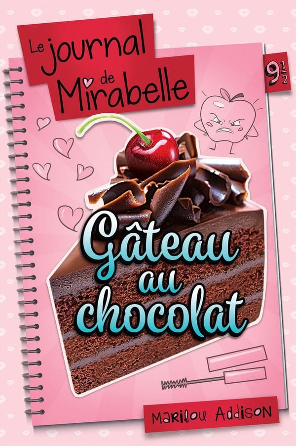 Le journal de Mirabelle T09 1/2 : Gâteau au chocolat