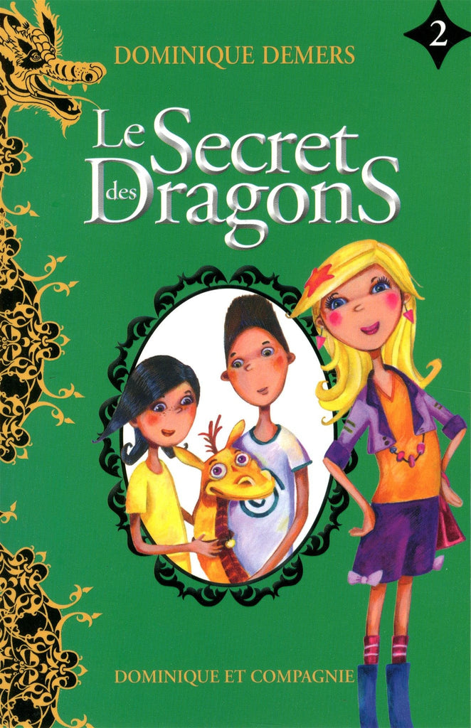 Le secret des dragons T02