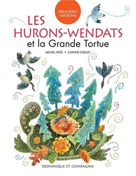 Premières Nations: Les Hurons-Wendats et la Grande Tortue