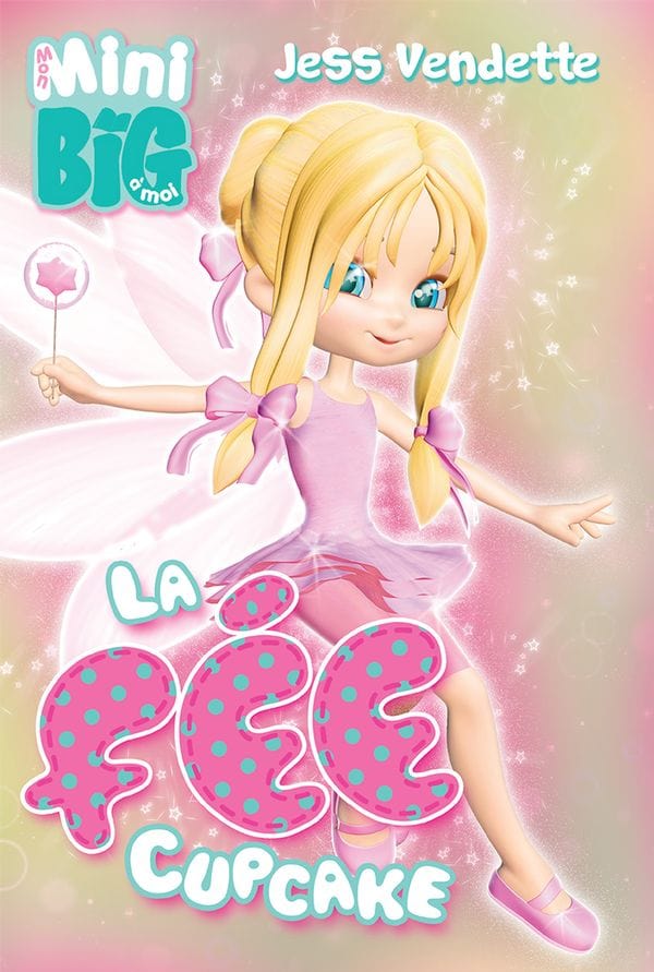 Mini Big - La fée cupcake
