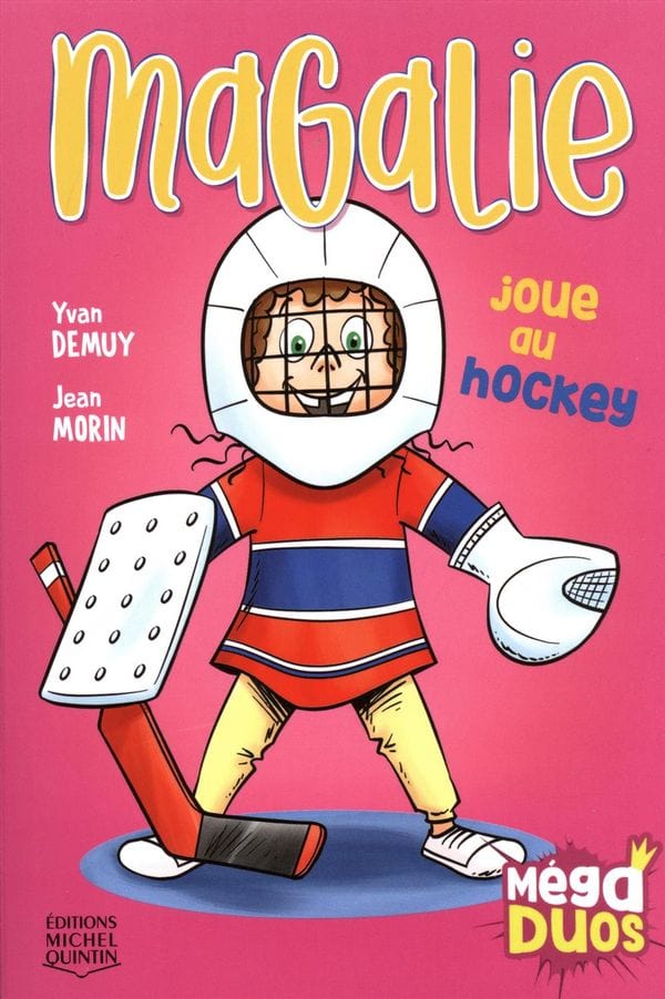 Méga duos - Magalie joue au hockey