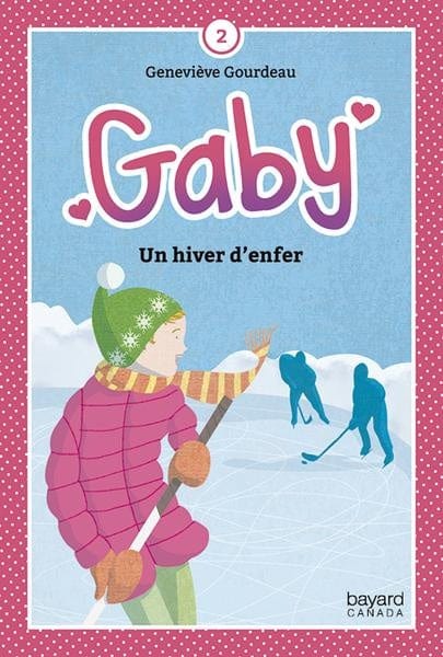 Gaby T02 - Un hiver d'enfer