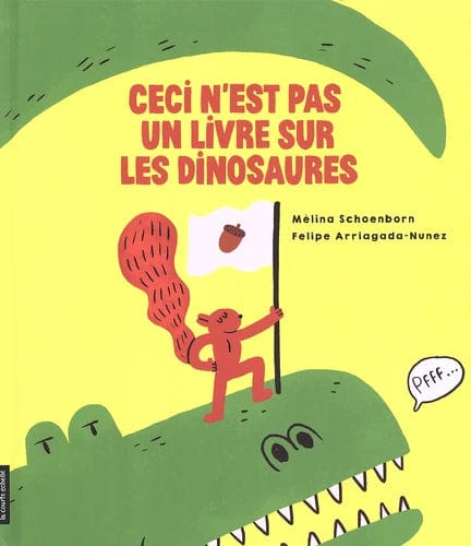 Ceci n'est pas un livre sur les dinosaures