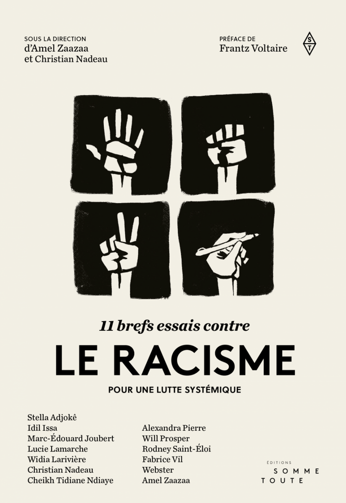 11 brefs essais contre le racisme pour une lutte systémique
