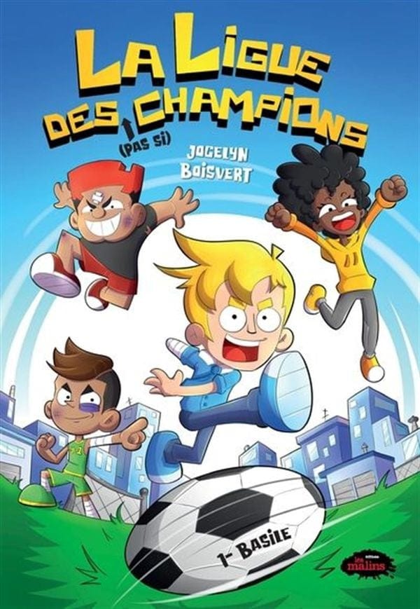 La ligue des pas si champions T01 - Basile