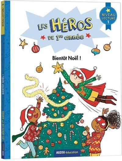 Les Héros de 1re année - Bientôt Noël ! - niveau 1