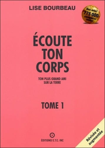 Écoute ton corps T01 - Ton plus grand ami sur la terre