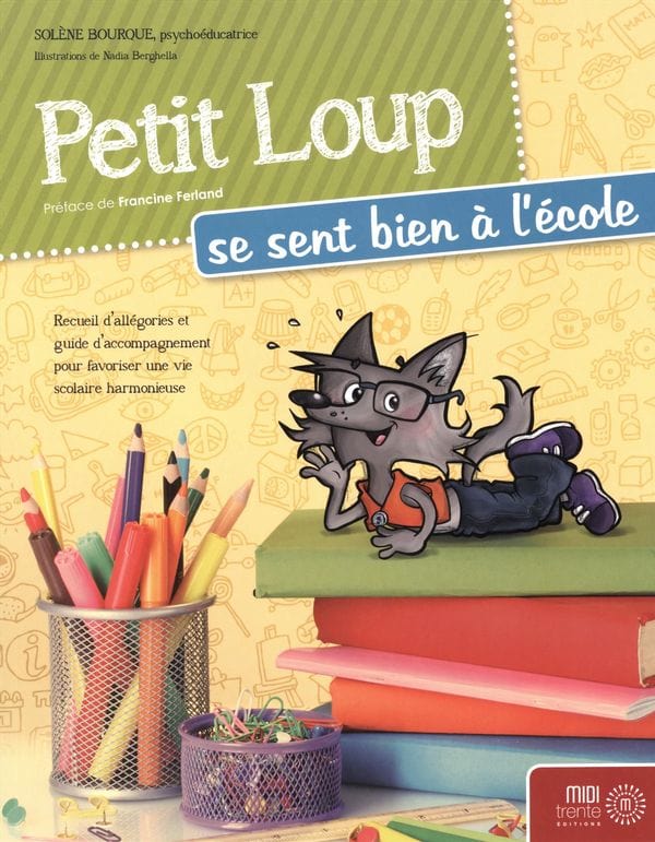 Petit Loup se sent bien à l'école