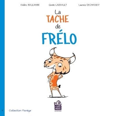 La tâche de Frélo
