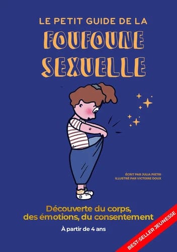 Le petit guide de la foufoune sexuelle