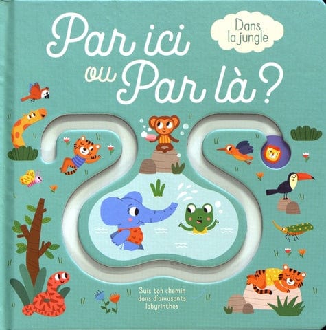 Par ici ou par là? - Dans la jungle