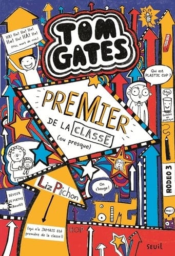 Tom Gates T09 - Premier de la classe