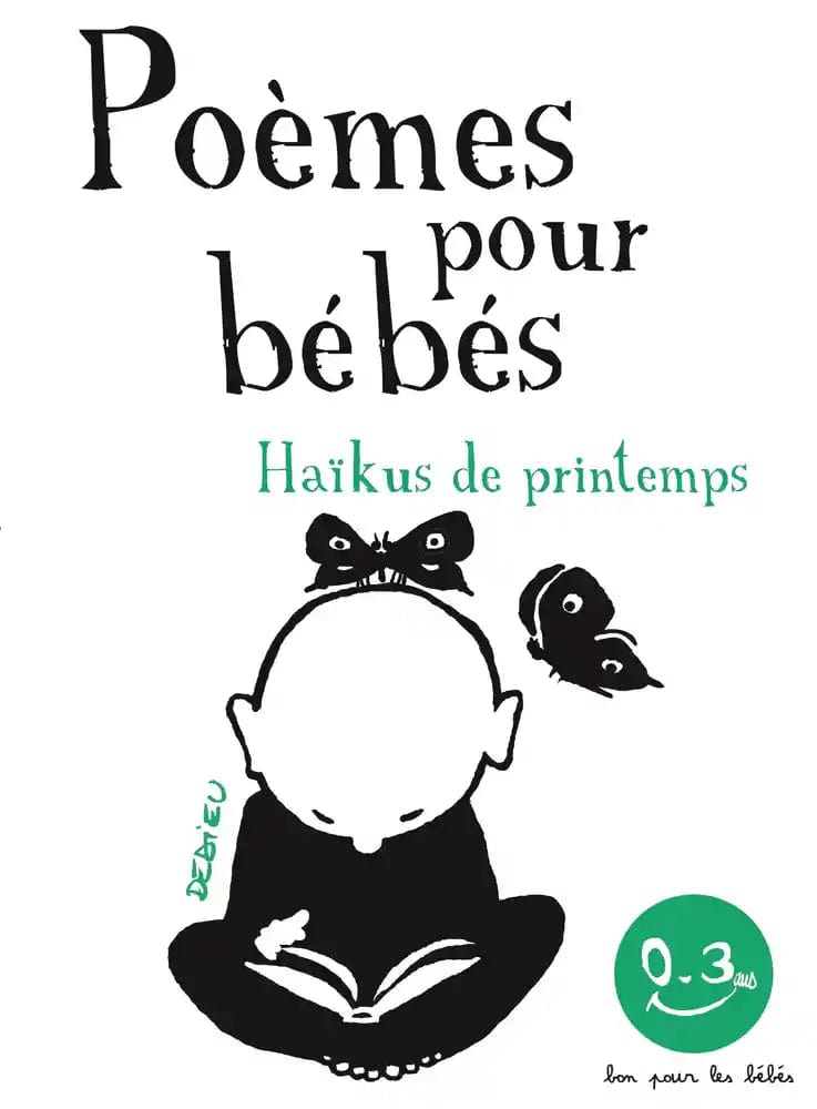 Poèmes pour Bébé - Haïkus de printemps