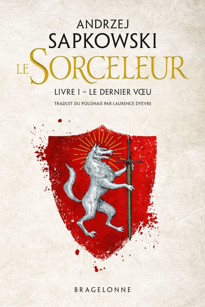 Le Sorceleur T01 - Le dernier voeu
