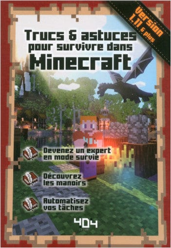 Minecraft - Trucs et astuces pour survivre dans Minecraft