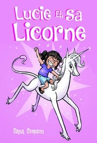 Lucie et sa licorne T01