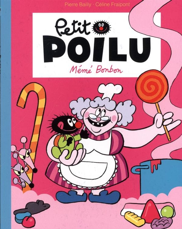 Petit poilu T05 - Mémé Bonbon (poche)